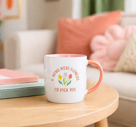 Tasse "If moms were flowers"